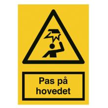 Skilt Pas p&aring; hovedet 148x210 vinyl product photo