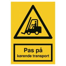 Skilt A309P Pas p&aring; - k&oslash;rende transport 148x210 plast product photo
