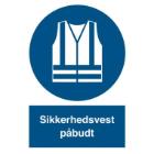 Skilt P220 Sikkerhedsvest 210x297 vinyl product photo